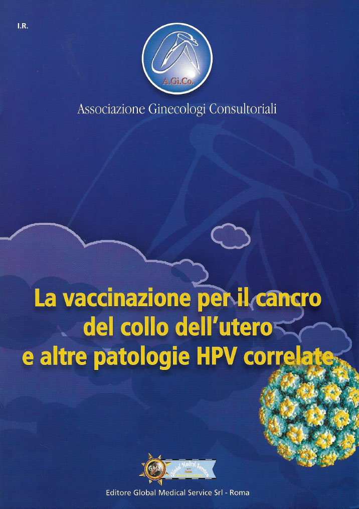 La vaccinazione per cancro del collo dell'utero e altre patologie HPV correlate